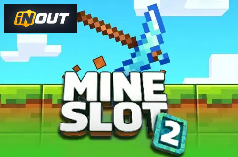 Mine Slot 2